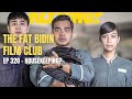 The Fat Bidin Film Club (Ep 320) - Housekeeping?