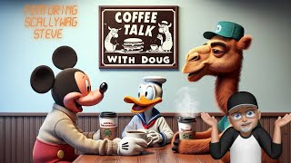 🔴 LIVE Coffee Talk with Doug #disney #waltdisneyworld #disneyland #coffeetalk  @Zip-a-Dee-DooDoug