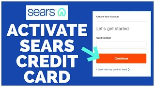 How To Activate Sears Credit Card? Sears Credit Card Activation 2022
