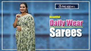 Daily Wear Sarees |She Needs Saree World