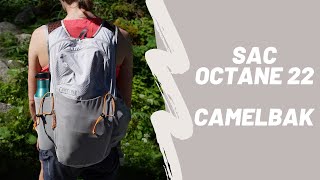 TEST & AVIS [ #Review ] → Sac Octane 22 de Camelbak présenté par Noëllie