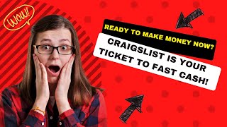 Maximize Your Earnings Proven Tips to Make Fast Cash on Craigslist