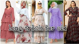 modern long frock designs for eid || western style gown collection || muslim wear outfit