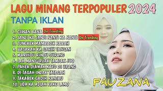 Fauzana Lagu Minang Terbaru Full Album Terpopuler Tungkek Mambaok