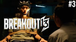 Gamer Trapped In A Sussy Rehab Center  - BREAKOUT 13 #3 (FINAL PART)