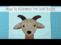 How to Assemble the Gracie the Goat Pattern - short version