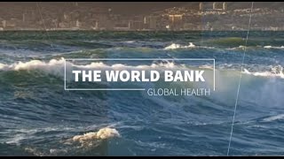 THE WORLD BANK AND GLOBAL HEALTH