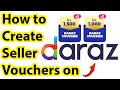 How to Create Collectible Voucher on Daraz Seller Center | Sell on Daraz