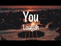 Louyah You lyrics