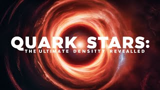 QUARK STARS: THE ULTIMATE DENSITY REVEALED!