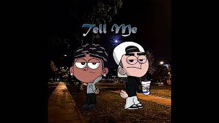 Tell Me - Blanch3 X Lyndrez