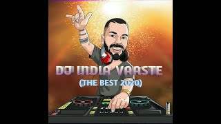 DJ INDIA VAASTE THE BEST 2020