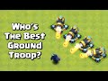 Finding The Best Ground Troop | Clash of Clans