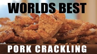 WORLD'S BEST PORK CRACKLING