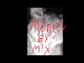 money - m!x (prod. gluko)