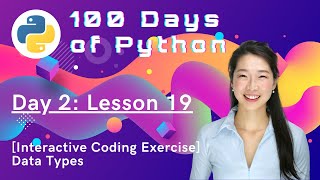 [Interactive Coding Exercise] Data Types