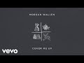 Morgan Wallen - Cover Me Up
