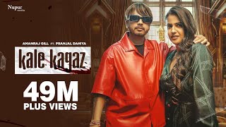 Kale Kagaz (Official Video) Amanraj Gill | Pranjal Dahiya | Shiva Choudhary | New Haryanvi Song 2023