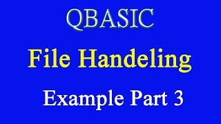 43 Tutorial on File Handling Example part 3