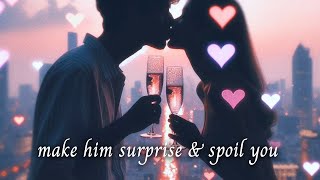 Make Him Spoil \u0026 Surprise You! Affirmations Meditation | LOA Manifestation Tools