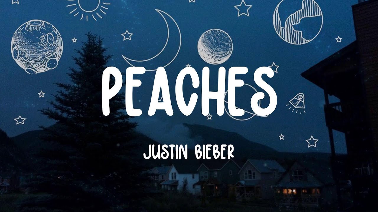 Justin Bieber - Peaches (Lyrics) - YouTube