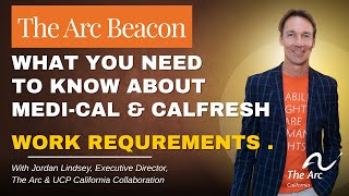 Medi-Cal & CalFresh Work Requirements for People with Disabilities Explained