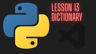 Python 3.12 Beginner Tutorial - Lesson 13 - Dictionary
