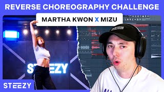 Producer Makes Song To Dancer's Choreography! – Ft. Martha Kwon \u0026 Mizu | STEEZY.CO