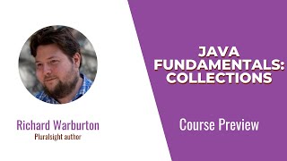 Java Skills: Java Fundamentals - Collections Course Preview