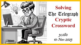 Learn how to solve the Telegraph Cryptic Crossword with explanation – tips, tricks, and tutorials