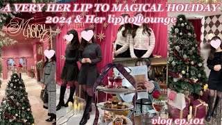 【VLOG】A VERY HER LIP TO MAGICAL HOLIDAY2024🎄\u0026 Her lip to Lounge🫖 | Ami Paris's Le Café AMI☕️