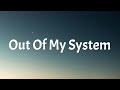 Louis Tomlinson - Out Of My System (Lyrics)