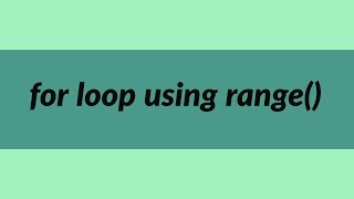 For loop using range() | Meet Python | Learn Python
