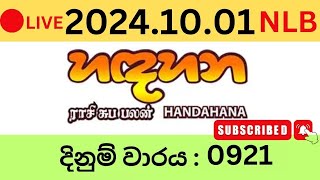 Hadahana 0921 2024.10.01 Lottery Results Lotherai dinum anka 0921 NLB Jayaking Show