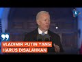 Joe Biden: Vladimir Putin yang Harus Disalahkan, Titik!