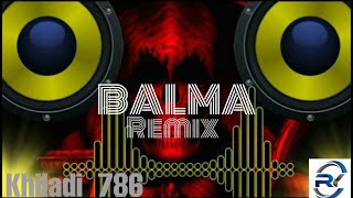 Balma song || khiladi 786 || remix song || ROHIT CREATIVE