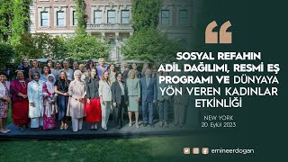 Sosyal Refahın Adil Dağılımı, Resmi Eş Programı ve Dünyaya Yön Veren Kadınlar Etkinliği