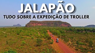 Tudo o que você precisa saber sobre uma expedição de Troller no Jalapão! Quanto gastamos??