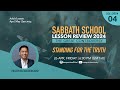 STANDING FOR THE TRUTH | Sabbath School School Lesson 4 | 2Q 2024