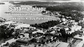 Lappeenrannan satama-alueen historiaa