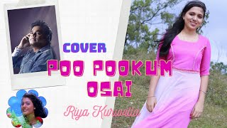 Poo Pookum Osai | Cover Song | Minsara Kanavu | A R Rahman | Riya kuruvilla