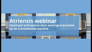 Webinar | Optimaal participeren door woningcorporaties op de transitievisie warmte