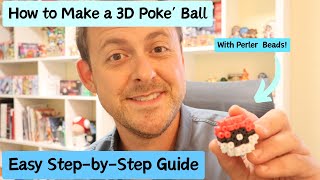 How to Make a 3D Poke' Ball with Perler Beads! Easy Step-by-Step Guide. #3dperlerbeads #pokeball