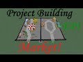 Project Building EP1 - Market