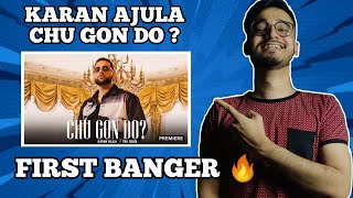 KARAN AUJLA : Chu Gon Do ? | Tru-Skool | Rupan Bal | New Punjabi Song 2021 | REACTION