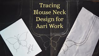 How to Trace Blouse Neck Design for Aari Embroidery Work