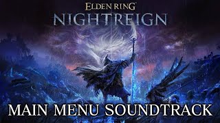 Elden Ring Nightreign OST - Main Menu Music (Extended)