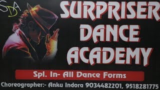 SURPRISER DANCE ACADMY TOUR || Anku Indora || Bawa Movies