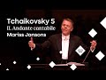 Symphonic Gems: Tchaikovsky's Symphony No. 5 - II. Andante cantabile - Mariss Jansons