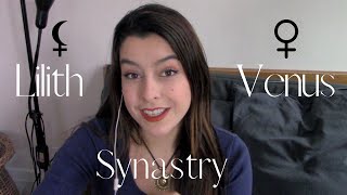 Lilith and Venus in Synastry! Conjunction, Opposition, Square and Trine!